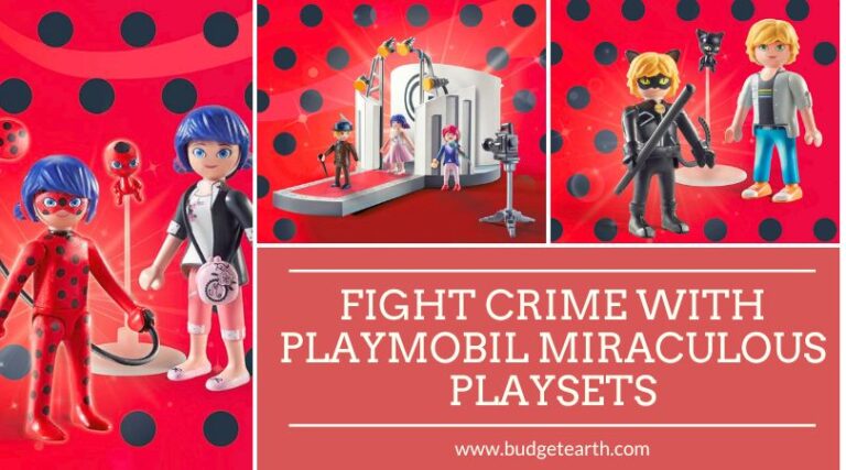 Fight Crime with Playmobil Miraculous Playsets | Budget Earth